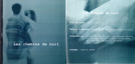 Les chemins de nuit, mise en scène Marc Sarrasin