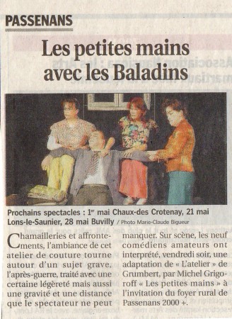Les Baladins de la Séquanaise sur scène dans “Les petites mains”, 2010